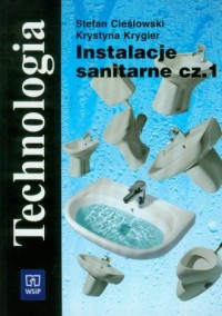 Instalacje sanitarne cz. 1. Technologia - okładka podręcznika