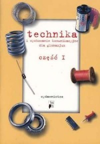 Technika i wychowanie komunikacyjne. - okładka podręcznika