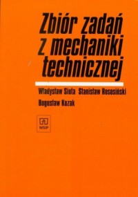 Zbiór zadań z mechaniki technicznej - okładka podręcznika