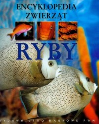 Encyklopedia zwierząt. Ryby - okładka książki