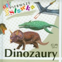 Moje pierwsze słówka. Dinozaury - okładka książki