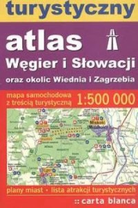 Turystyczny atlas Węgier i Słowacji - okładka książki