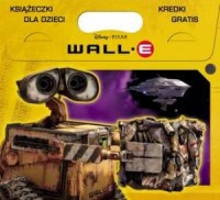 Wall-e (książeczki + kredkami). - okładka książki