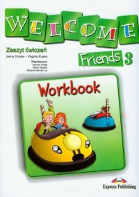 Welcome Friends 3. Ćwiczenia - okładka podręcznika
