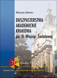 Duszpasterstwa akademickie Krakowa - okładka książki