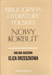 Eliza Orzeszkowa. Bibliografia - okładka książki
