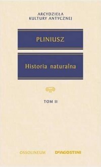 Historia naturalna. Tom 2. Seria: - okładka książki