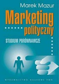Marketing polityczny - Studium - okładka książki