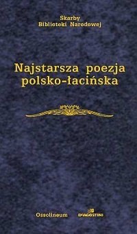 Najstarsza poezja polsko-łacińska. - okładka książki