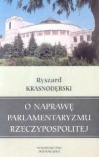 O naprawę parlamentaryzmu Rzeczypospolitej - okładka książki