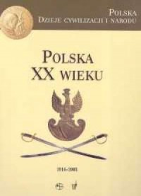 Polska. Dzieje cywilizacji i narodu. - okładka książki