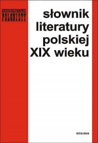Słownik literatury polskiej XIX - okładka książki