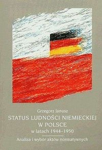 Status ludności niemieckiej w Polsce - okładka książki