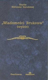 Wiadomości Brukowe (wybór). Seria: - okładka książki