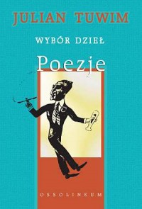 Wybór dzieł. Poezje - okładka książki