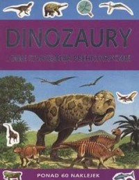 Dinozaury i inne stworzenia prehistoryczne - okładka książki