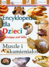 Encyklopedia dla dzieci. Muszle - okładka książki