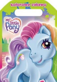 My Little Pony. Książeczka do kolorowania - okładka książki