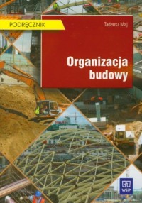 Organizacja budowy. Podręcznik - okładka podręcznika