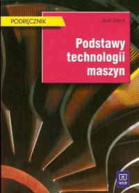 Podstawy technologii maszyn - okładka podręcznika