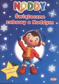 Świąteczne zabawy z Noddym - okładka książki
