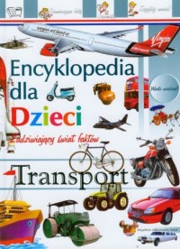 Transport. Encyklopedia dla dzieci - okładka książki