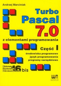 Turbo Pascal 7.0 z elementami programowania - okładka książki