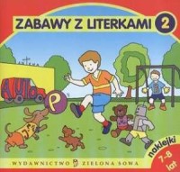 Zabawy z literkami cz. 2. Książeczka - okładka książki