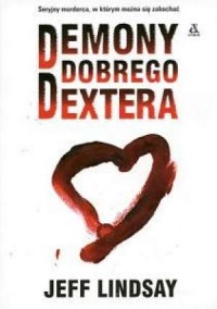 Demony dobrego Dextera - okładka książki