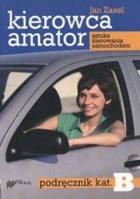 Kierowca amator. Podręcznik kategorii - okładka podręcznika
