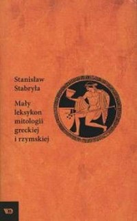 Mały leksykon mitologii greckiej - okładka książki