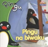 Pingu na biwaku cz. 3 - okładka książki