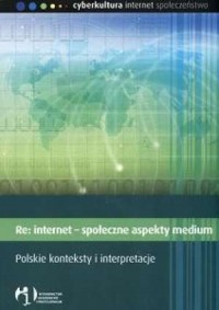 Re: Internet - społeczne aspekty - okładka książki