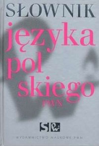 Słownik języka polskiego PWN (+ - okładka książki