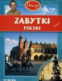 Zabytki Polski. Atlas dla ciekawych - okładka książki