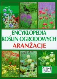 Encyklopedia roślin ogrodowych. - okładka książki