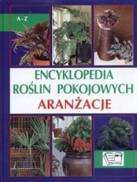 Encyklopedia roślin pokojowych. - okładka książki