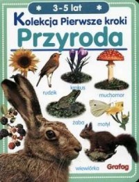 Kolekcja Pierwsze Kroki. Przyroda - okładka książki