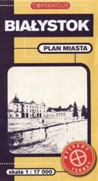 Białystok. Plan miasta (1:17 000) - okładka książki
