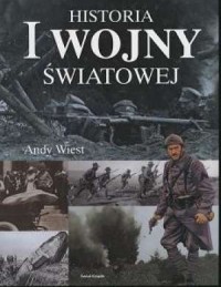 Historia I Wojny Światowej - okładka książki