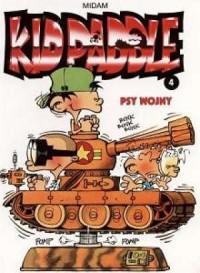 Kid Paddle. Psy wojny - okładka książki