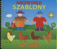 Na wsi. Niezwykłe szablony - okładka książki