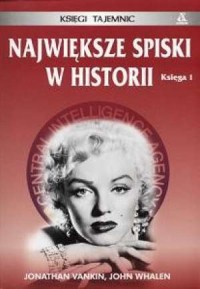 Największe spiski w historii. Księga - okładka książki