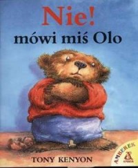 Nie! mówi miś Olo - okładka książki