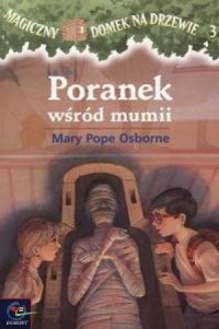 Poranek wśród mumii cz. 3 - okładka książki