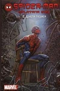 Spider-man. Tom 2. Zemsta tysiąca - okładka książki