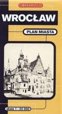 Wrocław - Plan miasta. Skala 1:22 - okładka książki