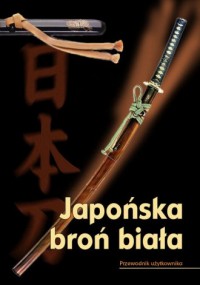 Japońska broń biała - okładka książki
