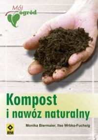 Kompost i nawóz naturalny - okładka książki