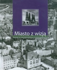 Miasto z wizją - okładka książki